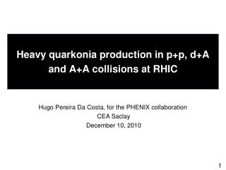 Heavy quarkonia production in p+p , d+A and A+A collisions at RHIC