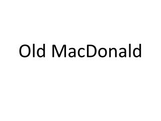 Old MacDonald