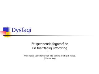 Dysfagi