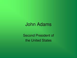 John Adams