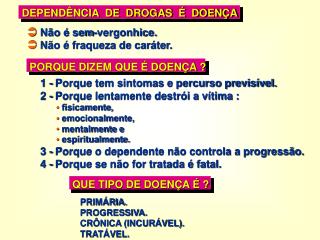 Não é sem-vergonhice. Não é fraqueza de caráter.