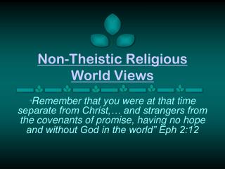 Non-Theistic Religious World Views