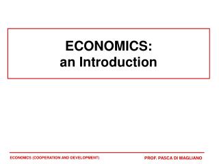 ECONOMICS: an Introduction