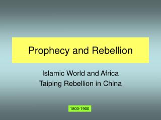 Prophecy and Rebellion