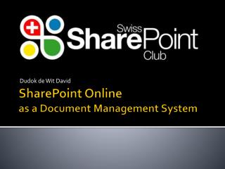 SharePoint Online as a Document M anagement S ystem