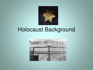 Holocaust Background