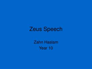 Zeus Speech