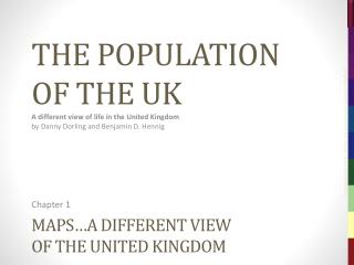 Maps… a different view of the United Kingdom