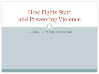 How Fights Start and Preventing Violence