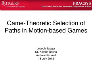 Game-Theoretic Selection of Paths in Motion-based Games
