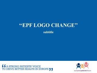 ‘‘EPF logo change’’
