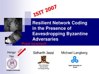Resilient Network Coding in the Presence of Eavesdropping Byzantine Adversaries