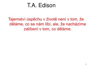 T.A. Edison