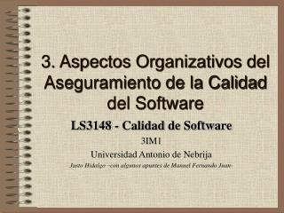 LS3148 - Calidad de Software 3IM1 Universidad Antonio de Nebrija