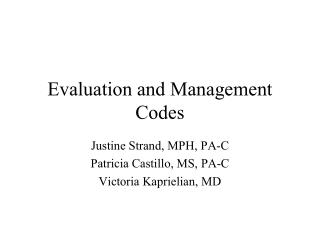 Evaluation and Management Codes