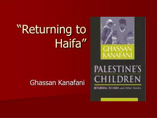 “Returning to Haifa”