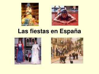 Las fiestas en España