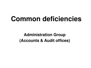 Common deficiencies