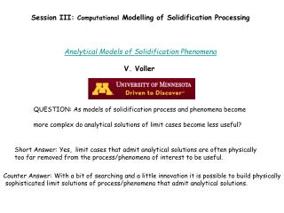 Session III: Computational Modelling of Solidification Processing