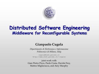 Distributed Software Engineering Middleware for Reconfigurable Systems