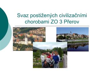 Svaz postižených civilizačními chorobami ZO 3 Přerov