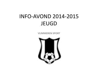 INFO-AVOND 2014-2015 JEUGD