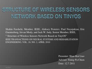Structure of Wireless Sensors Network Based on TinyOS