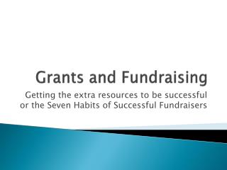 Grants and Fundraising