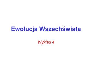 Ewolucja Wszechświata