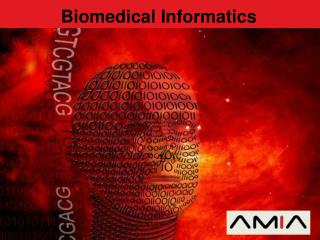 Biomedical Informatics