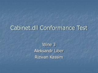 Cabinet.dll Conformance Test