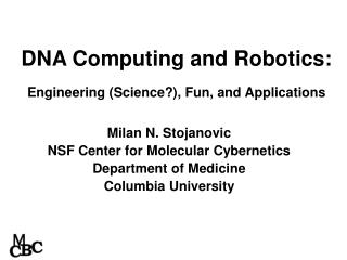 DNA Computing and Robotics: