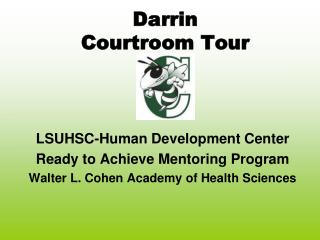 Darrin Courtroom Tour