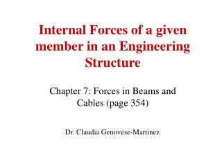Internal Forces of a given member in an Engineering Structure