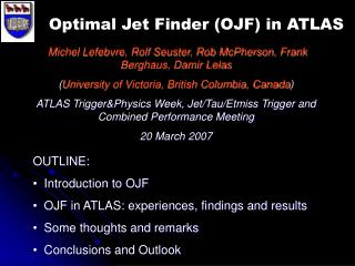 OUTLINE: Introduction to OJF OJF in ATLAS: experiences, findings and results