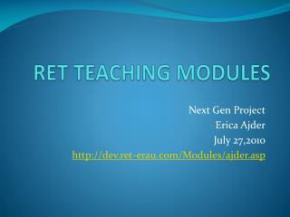 RET TEACHING MODULES