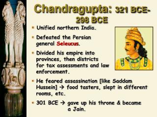 Chandragupta : 321 BCE-298 BCE
