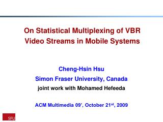 On Statistical Multiplexing of VBR Video Streams in Mobile Systems