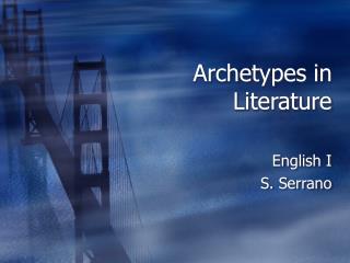 Archetypes in Literature