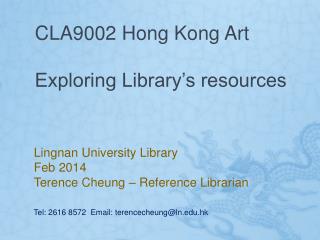 CLA9002 Hong Kong Art Exploring Library’s resources
