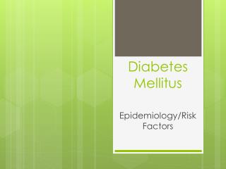 Diabetes Mellitus