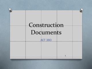 Construction Documents