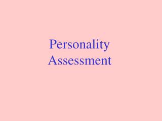 Personality Assessment