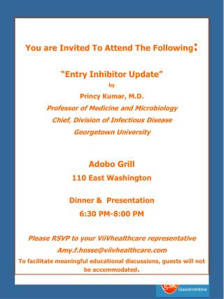 You are Invited To Attend The Following : “Entry Inhibitor Update” by Princy Kumar, M.D.