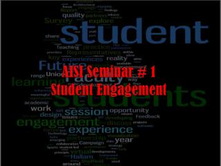 AISI Seminar # 1 Student Engagement