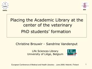 Placing the Academic Library at the center of the veterinary PhD students’ formation