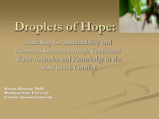 Droplets of Hope: