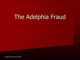 The Adelphia Fraud