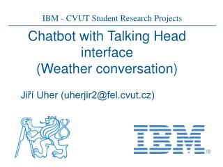 Chatbot with Talking Head interface (Weather conversation)