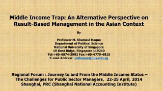 Middle Income Trap: An Alternative Perspective on Result-Based Management in the Asian Context By